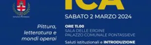 L’arte di raccontare la Fabbrica. Pontassieve 2 marzo 2024