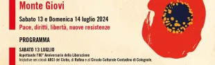 Sabato 13 e Domenica 14 luglio 2024. A Monte Giovi, pace, diritti, libertà e nuove Resistenze