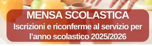 Pontassieve, mensa scolastica, iscrizioni anno scolastico 2025/2026