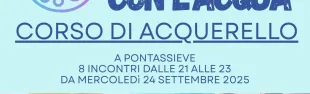 A spasso con l’acqua. Pontassieve, corso di acquerello 2025