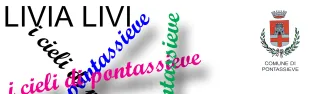 I cieli di Pontassieve, mostra personale di Livia Livi. Pontassieve 16 maggio - 6 giugno 2026