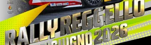 Rally di Reggello: 6-7 giugno 2026