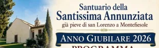 Il Giubileo straordinario a San Lorenzo a Montefiesole. Pontassieve 2-10 settembre 2026