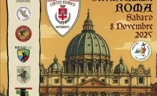 Il Corteo Storico Castel Sant'Angelo di Pontassieve  a Roma per il Pellegrinaggio Giubilare delle Rievocazioni Storiche Italiane