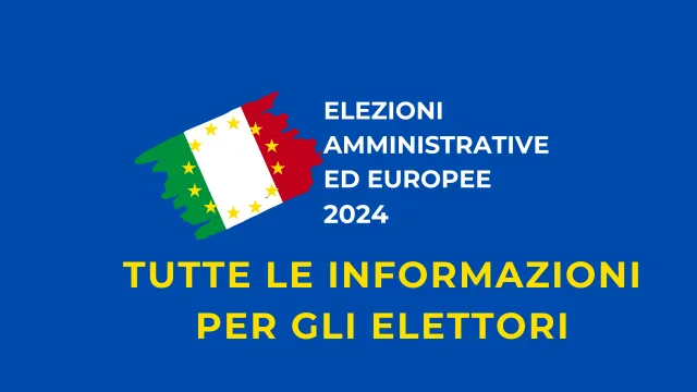 Elezioni europee e amministrative: sabato 8 e domenica 9 giugno 2024