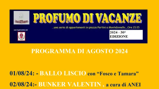 Profumo di Vacanze, Montebonello. Programma luglio 2024