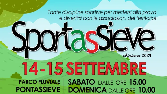 Sportassieve: da 14 al 15 settembre 2024 a Pontassieve