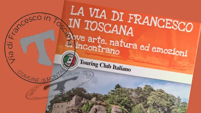 La via di Francesco in Toscana
