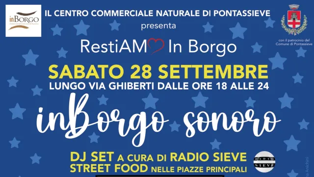inBorgo sonoro. Pontassieve, sabato 28 settembre 2024