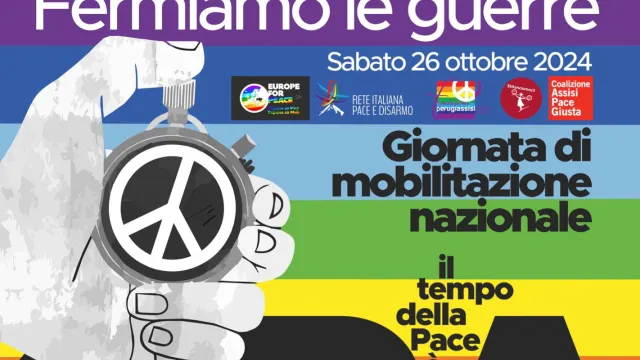 Fermiamo le guerre, il tempo della Pace è ora