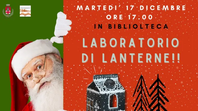 Laboratorio di lanterne. Pontassieve 17/12/2024