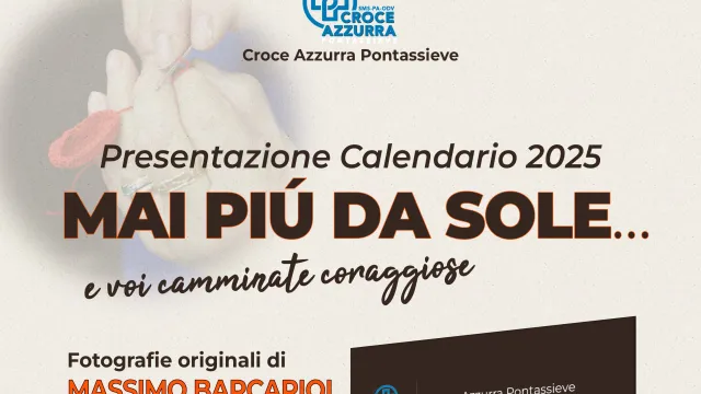 Mai più da sole ... e voi camminate coraggiose. Presentazione del calendario 2025