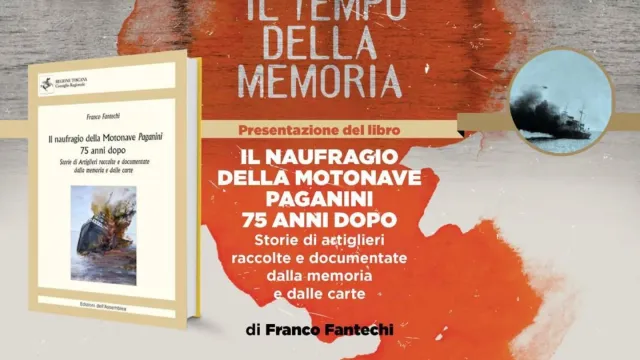 Il naufragio della motonave Paganini 75 anni dopo. Pontassieve, 22 febbraio 2025