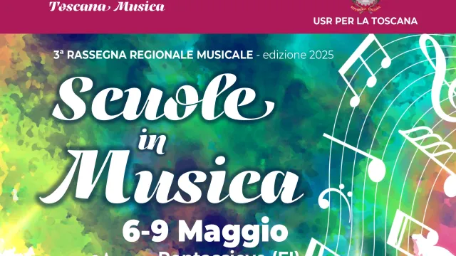 Rassegna “Scuole in Musica”. Pontassieve 6-9 maggio 2025