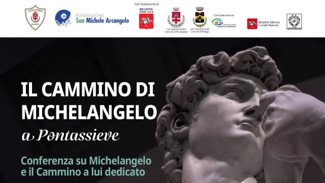 Il cammino di Michelangelo a Pontassieve. 20/05/2025