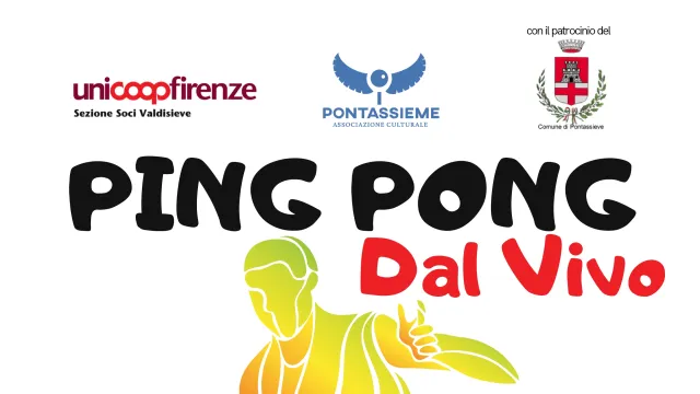 Ping Pong Dal Vivo. Pontassieve, 6 settembre 2025
