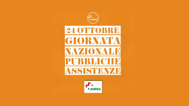 Giornata Nazionale delle Pubbliche Assistenze ANPAS