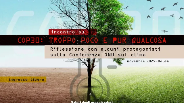 COP30: troppo poco e pur qualcosa. Pontassieve 24/02/2026