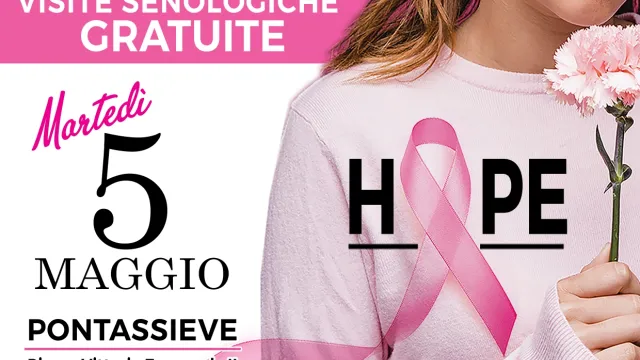 Prevenzione senologica gratuita. Pontassieve 5 maggio 2026