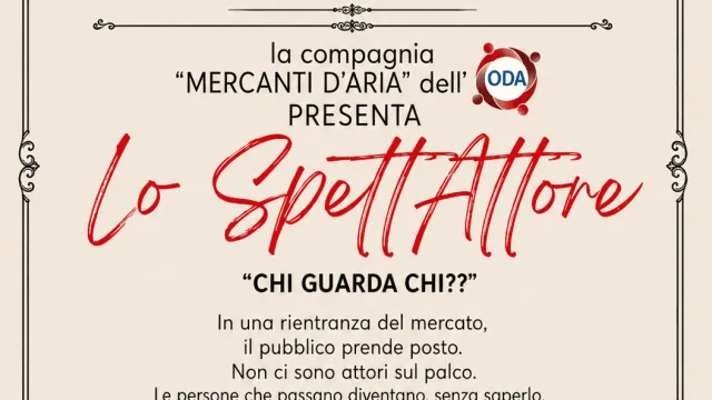 Lo SpettAttore. Pontassieve 3 e 6 giugno 2026