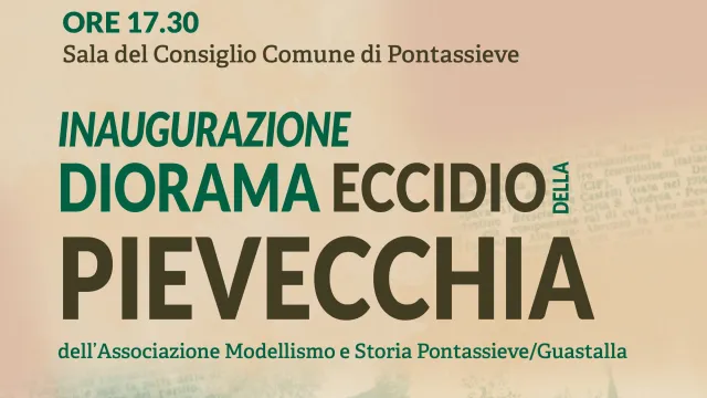 Diorama sull’Eccidio di Pievecchia. Pontassieve, 5 giugno 2026