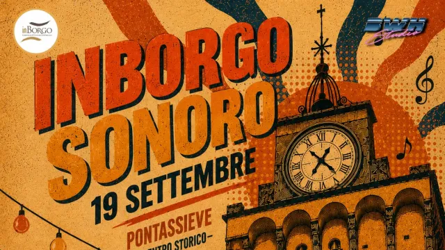 InBorgo sonoro. Pontassieve 19/09/2026