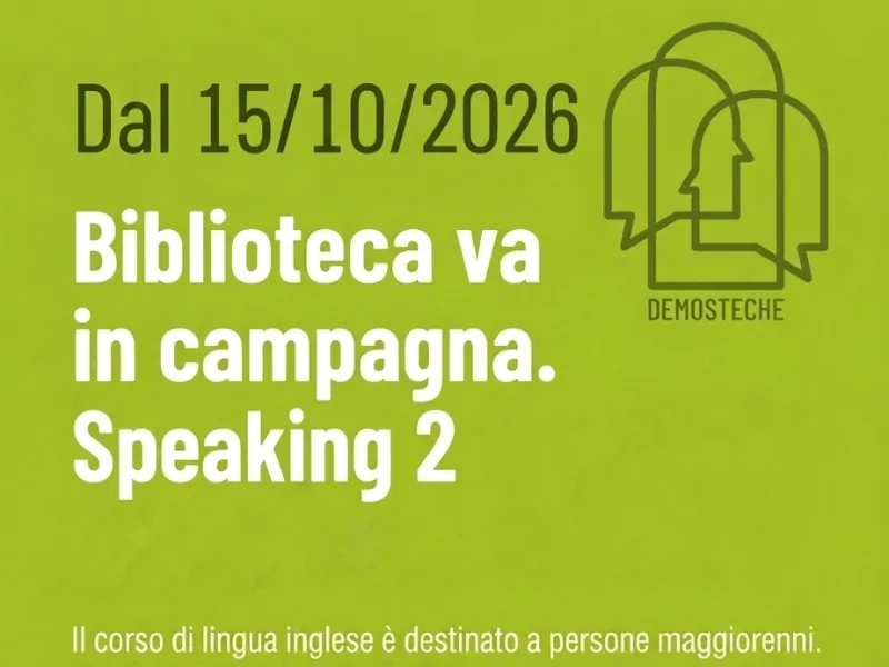 Speaking 2: corso gratuito di inglese orale per adulti con il progetto Demos-Teche