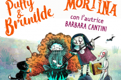 Presentazione di Puffy & Brunilde e Mortina, incontro con l’autrice: Barbara Cantini. Sabato 28 gennaio 2023 