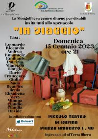 In viaggio: lo spettacolo del Centro diurno La Mongolfiera. Domenica 15 gennaio 2023 al Piccolo teatro di Rufina