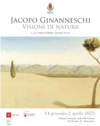 Jacopo Gianneschi, Visioni di natura. Pontassieve, sala delle Eroine 14 gennaio 2 aprile 2023